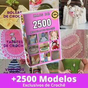 2500 Modelos de Crochê